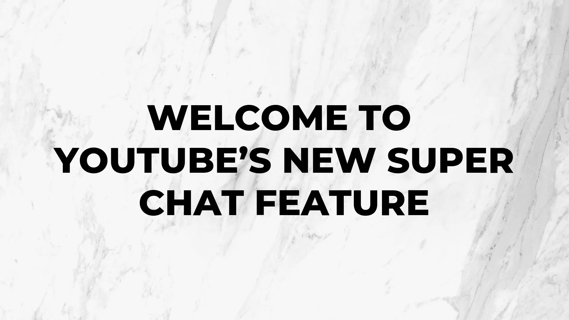 Welcome to YouTube’s New Super Chat Feature|Welcome to YouTube’s New Super Chat Feature|Welcome to YouTube’s New Super Chat Feature|Welcome to YouTube’s New Super Chat Feature