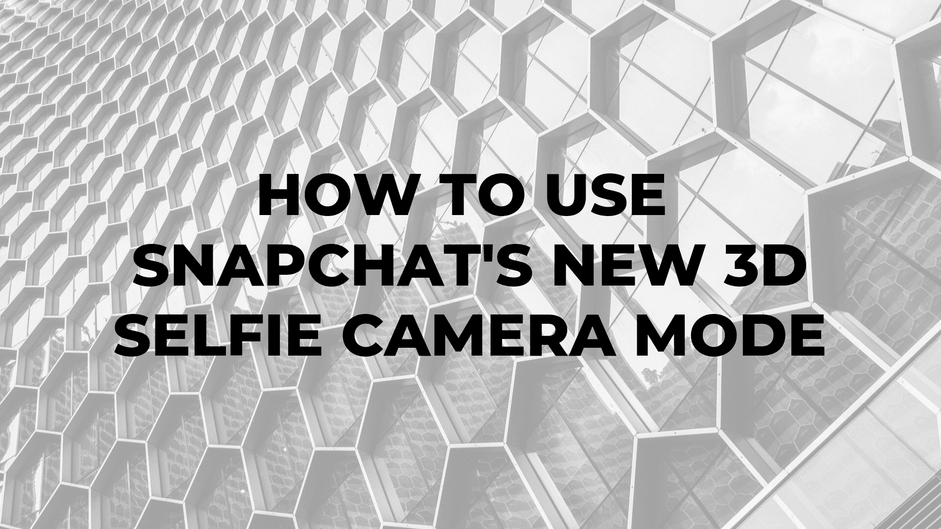 How to Use Snapchat's New 3D Selfie Camera Mode|How to Use Snapchat's New 3D Selfie Camera Mode|How to Use Snapchat's New 3D Selfie Camera Mode|How to Use Snapchat's New 3D Selfie Camera Mode