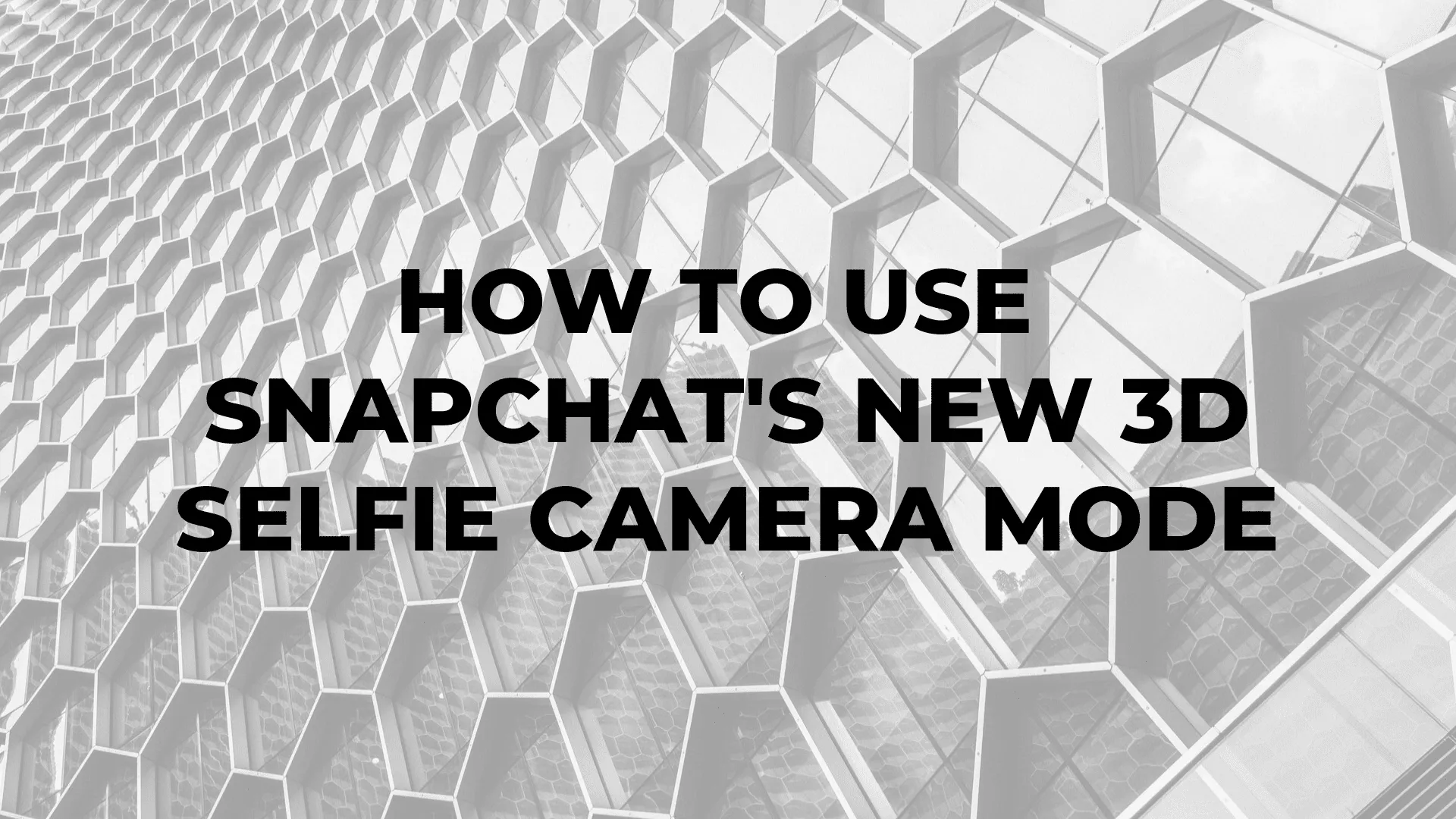 How to Use Snapchat's New 3D Selfie Camera Mode|How to Use Snapchat's New 3D Selfie Camera Mode|How to Use Snapchat's New 3D Selfie Camera Mode|How to Use Snapchat's New 3D Selfie Camera Mode