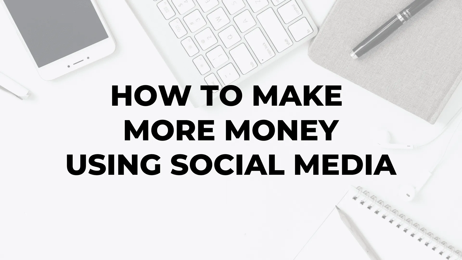 How to Make More Money Using Social Media|How to Make More Money Using Social Media|How to Make More Money Using Social Media|How to Make More Money Using Social Media