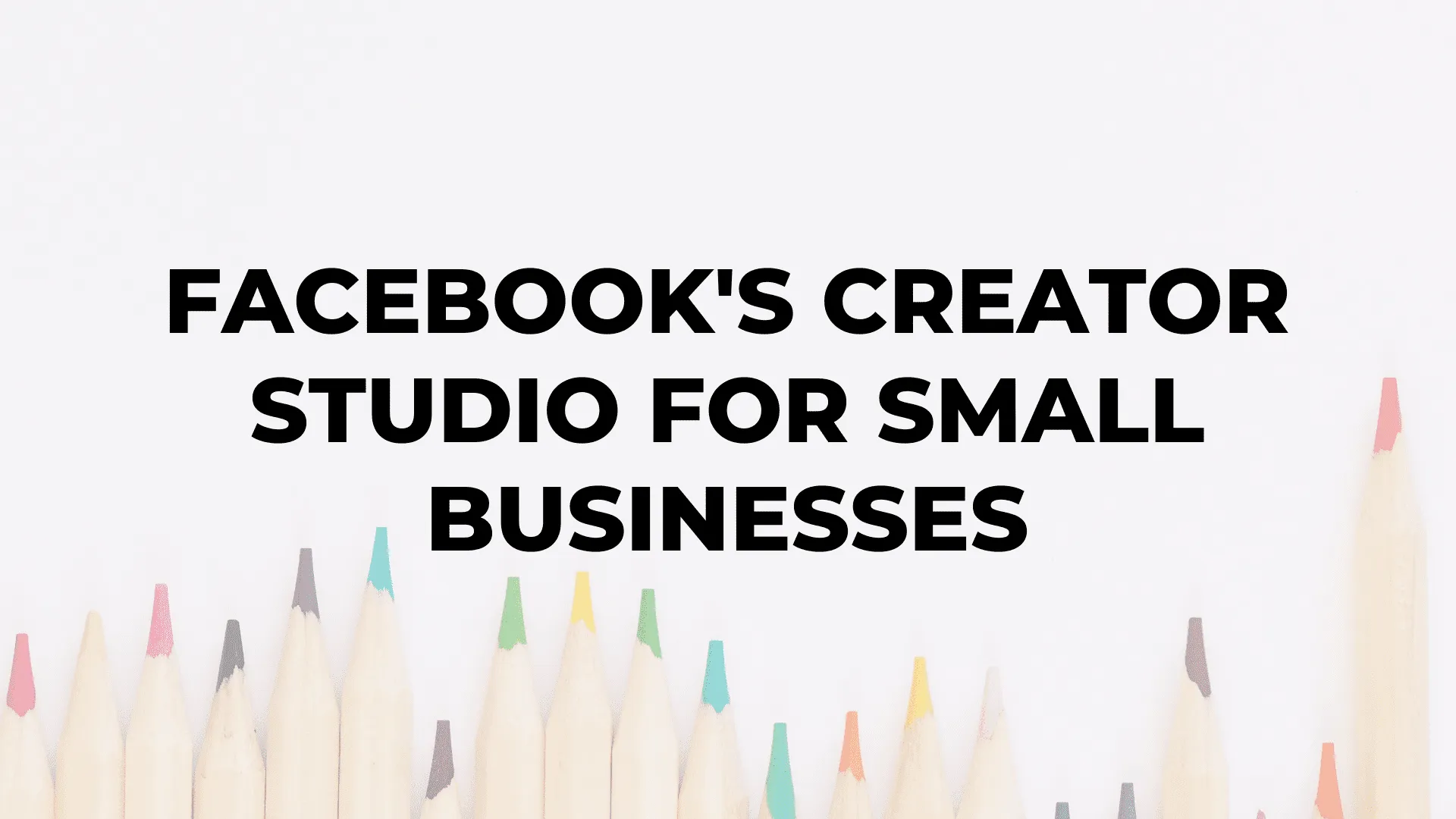 Facebook's Creator Studio for Small Businesses|Facebook's Creator Studio for Small Businesses|Facebook's Creator Studio for Small Businesses|Facebook's Creator Studio for Small Businesses