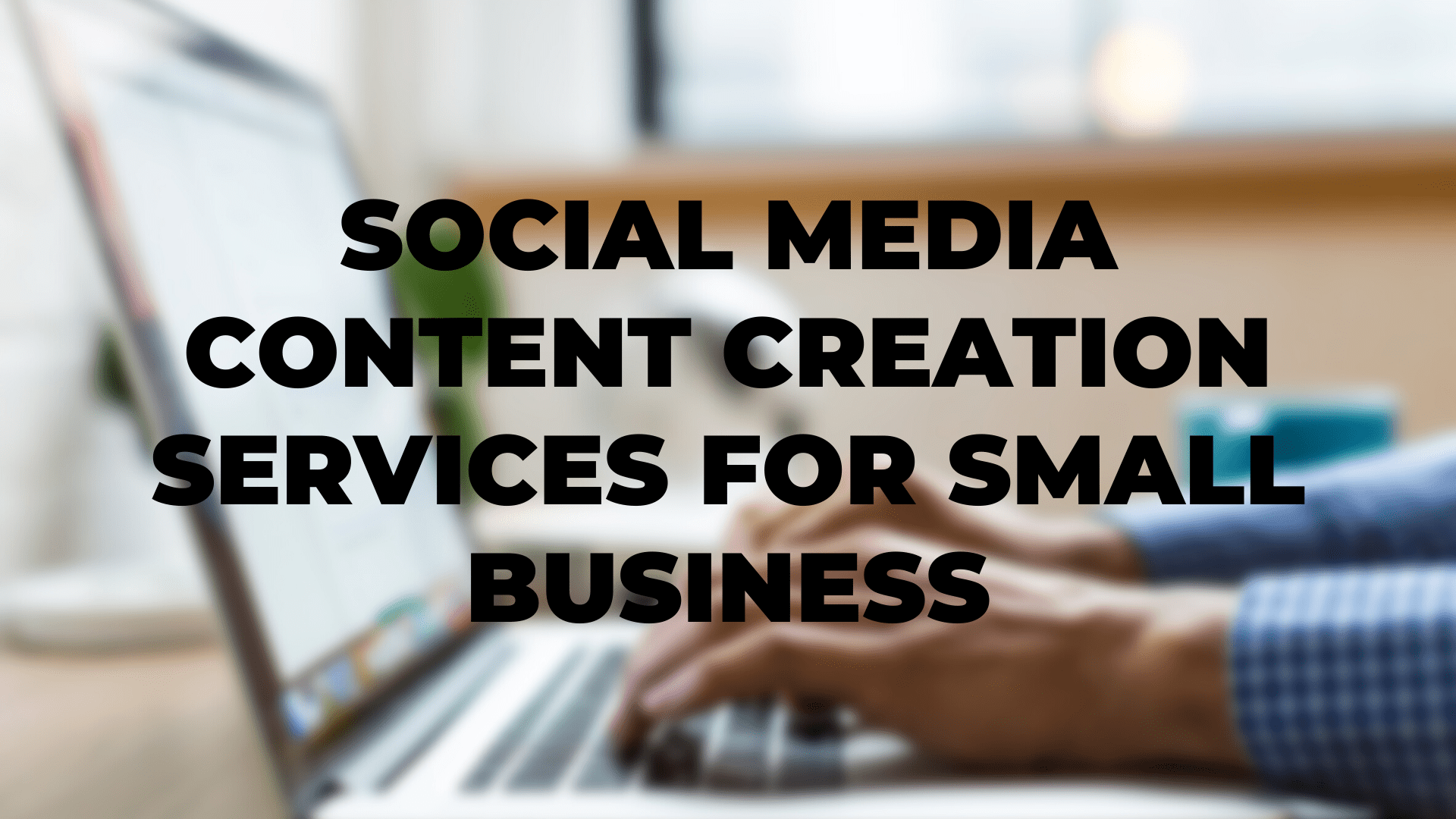 Social Media Content Creation Services For Small Business|Getting people engaged with your content is vital!|Be an authority in your field|Your business is waiting! Reclaim the time you spend on social media.