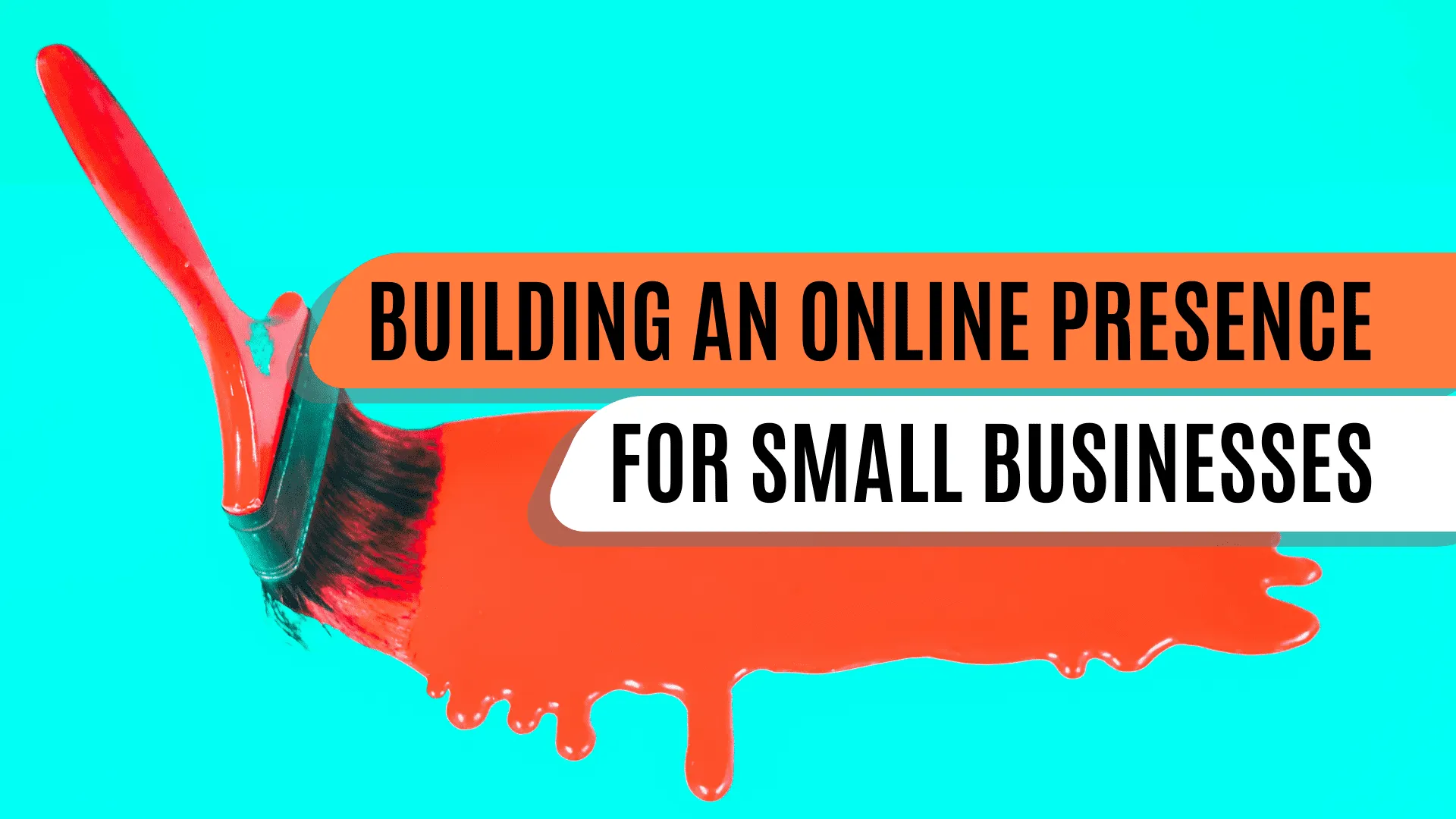 Building An Online Presence For Small Businesses