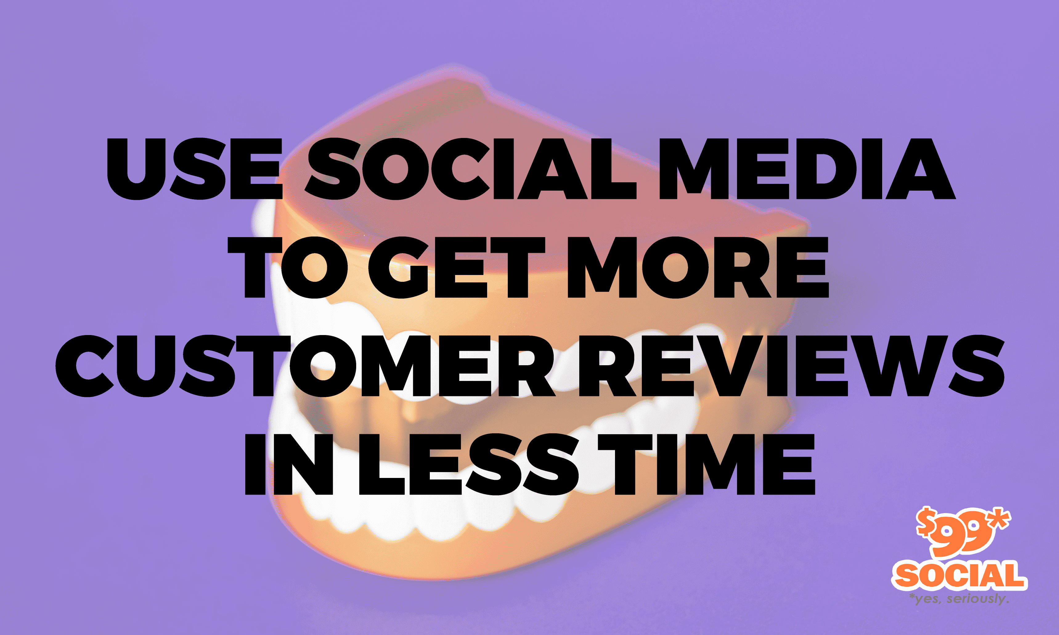 Use Social Media To Get More Customer Reviews In Less Time
