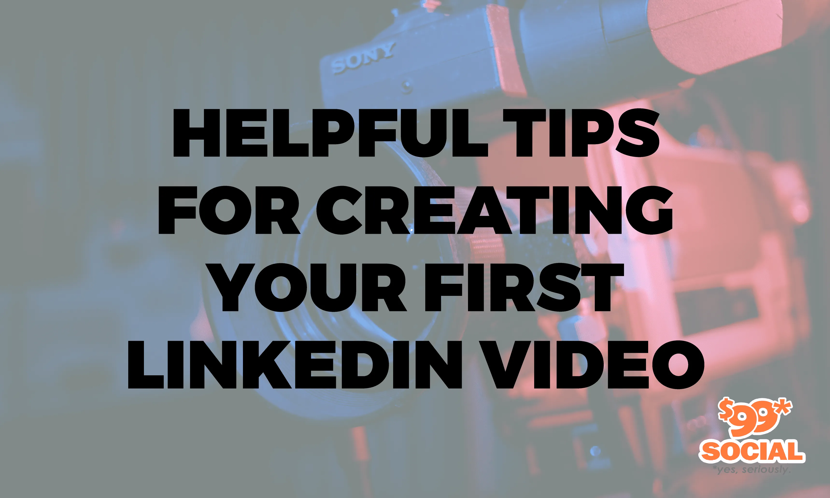 Helpful Tips For Creating Your First LinkedIn Video|Helpful Tips For Creating Your First LinkedIn Video|Helpful Tips For Creating Your First LinkedIn Video|Helpful Tips For Creating Your First LinkedIn Video