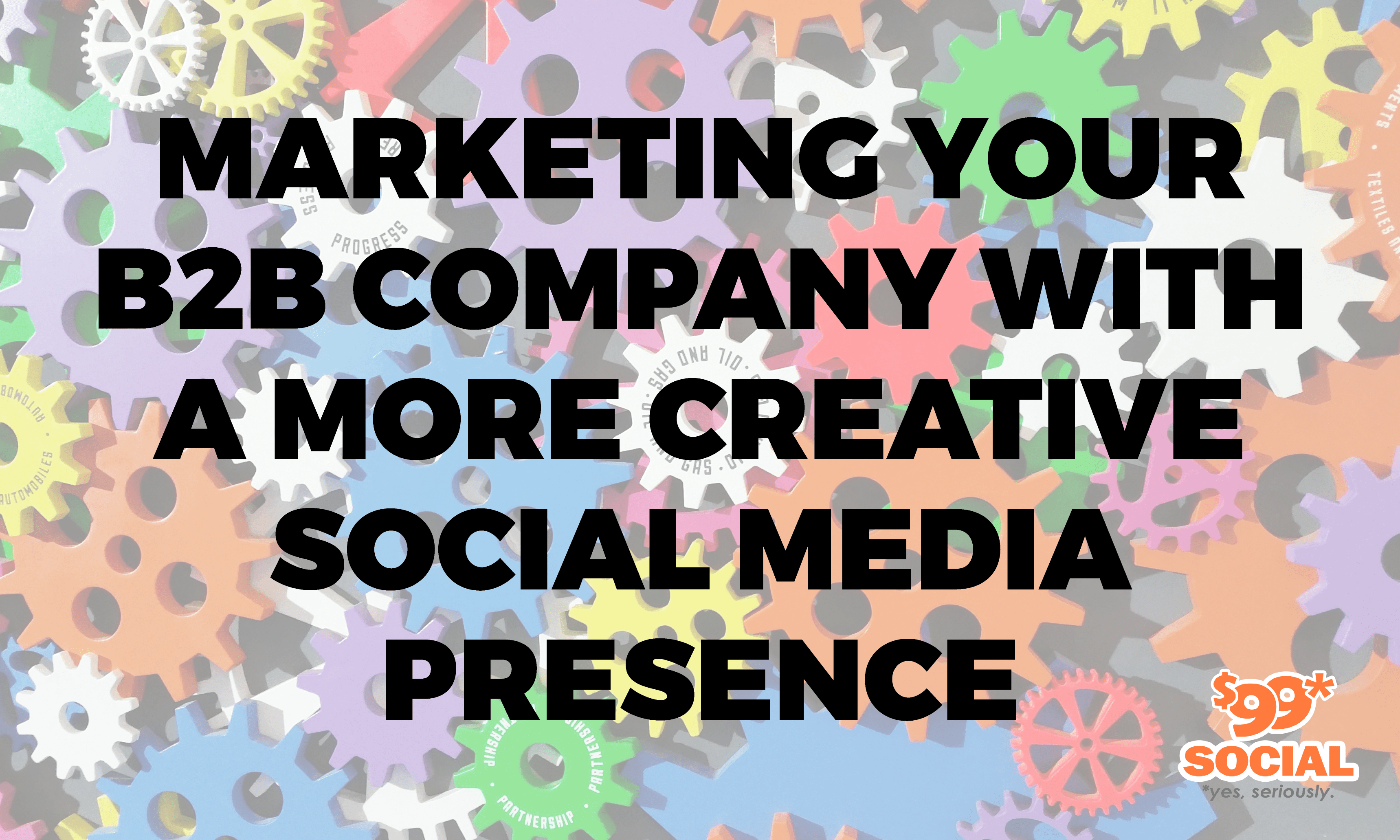 Marketing Your B2B Company With A More Creative Social Media Presence|Marketing Your B2B Company With A More Creative Social Media Presence|Marketing Your B2B Company With A More Creative Social Media Presence|Marketing Your B2B Company With A More Creative Social Media Presence