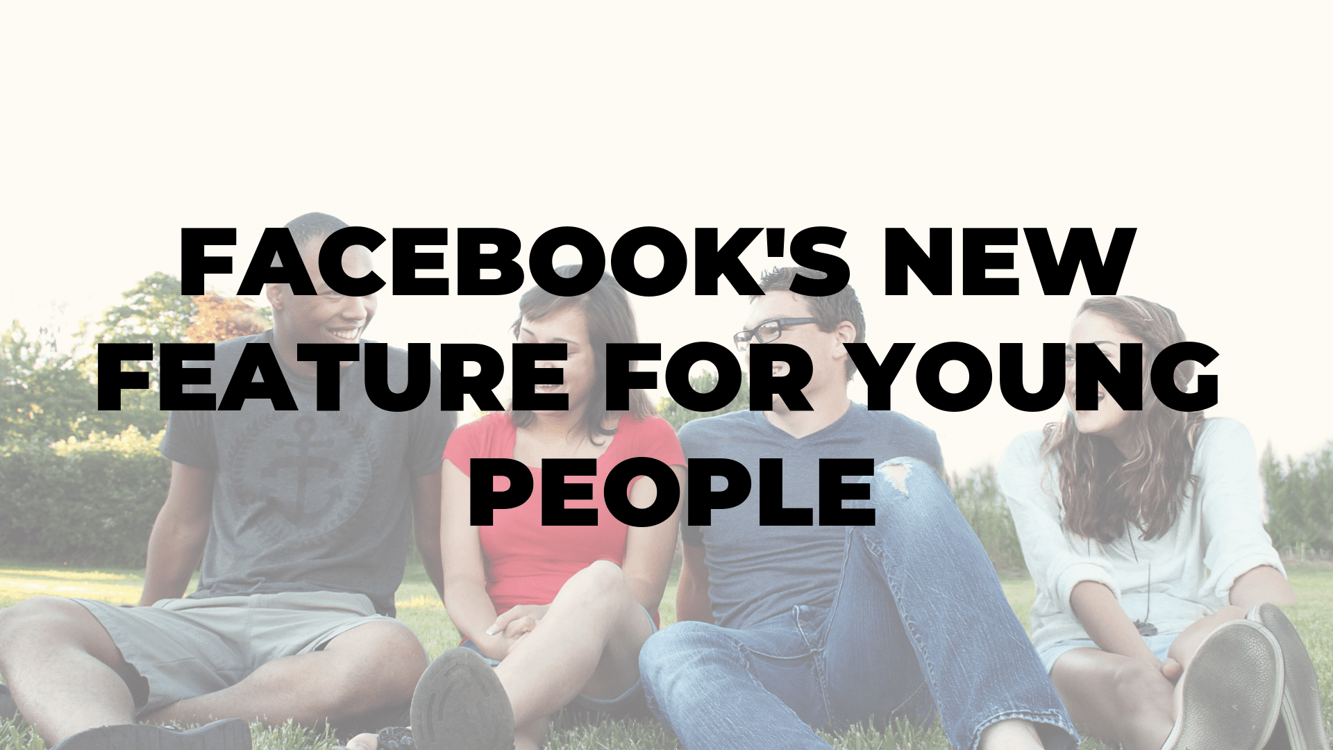 Facebook's New Feature for Young People I 99 $ Social