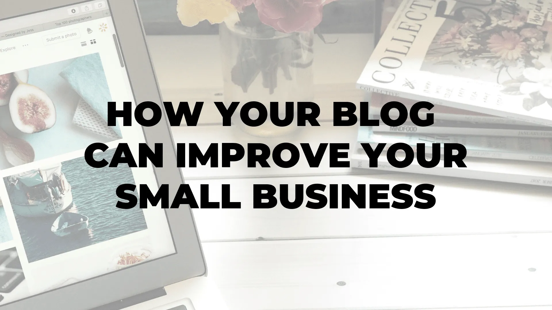 How Your Blog Can Improve Your Small Business|How Your Blog Can Improve Your Small Business|How Your Blog Can Improve Your Small Business|How Your Blog Can Improve Your Small Business