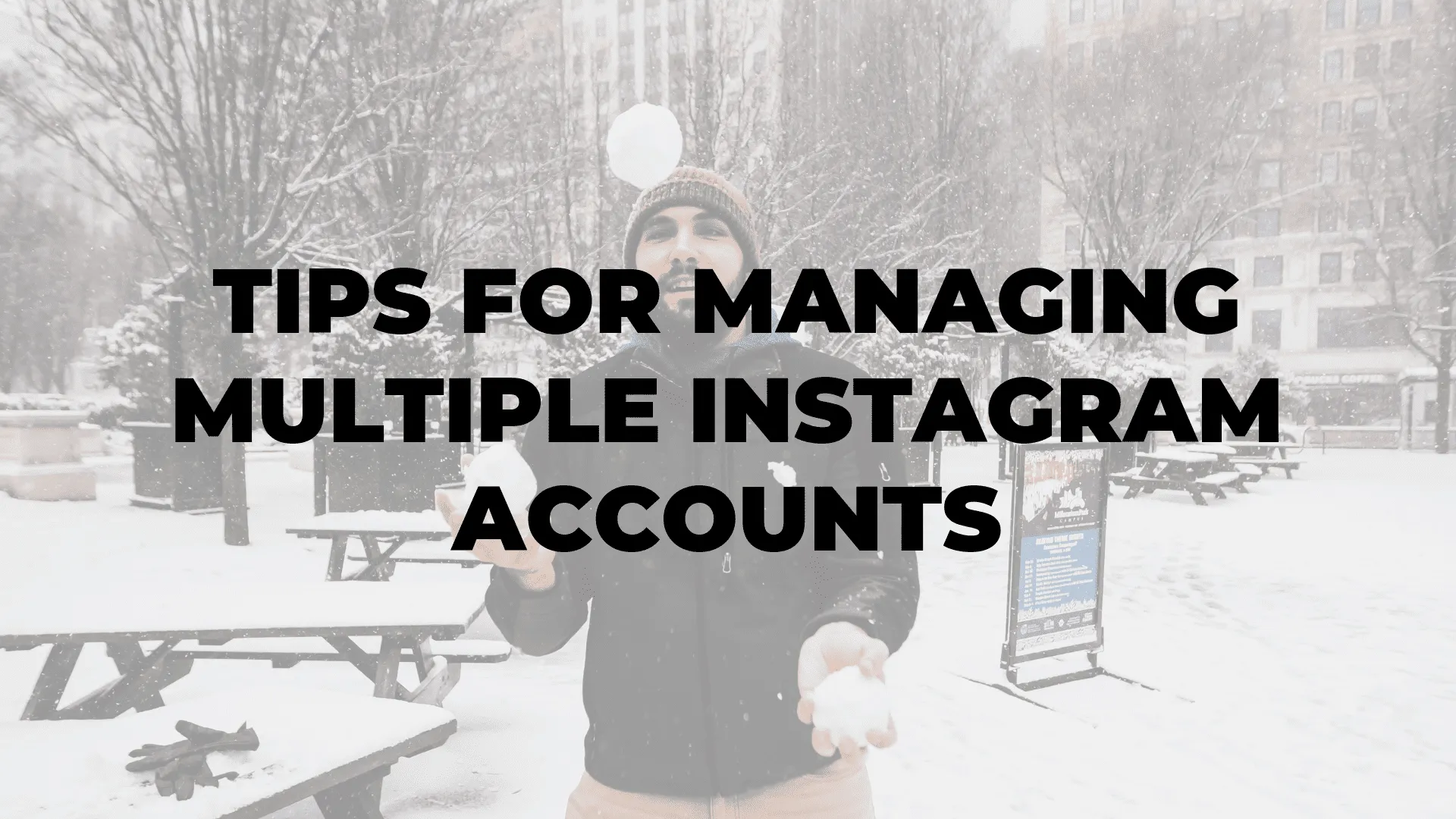 Tips for Managing Multiple Instagram Accounts|Tips for Managing Multiple Instagram Accounts|Tips for Managing Multiple Instagram Accounts